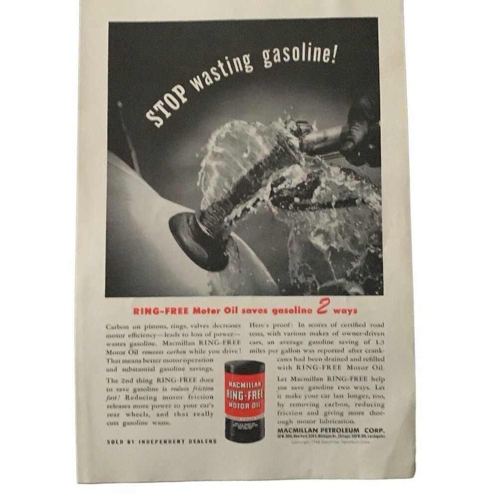 Vintage 1943 Macmillan Ring Free Oil Stop Wasting Gas Ad Advertisement